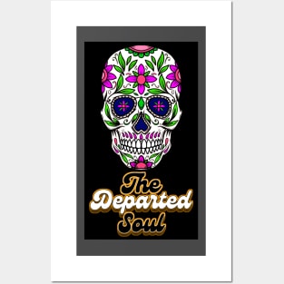 Dia Delos Muertos (The Departed Soul) Posters and Art